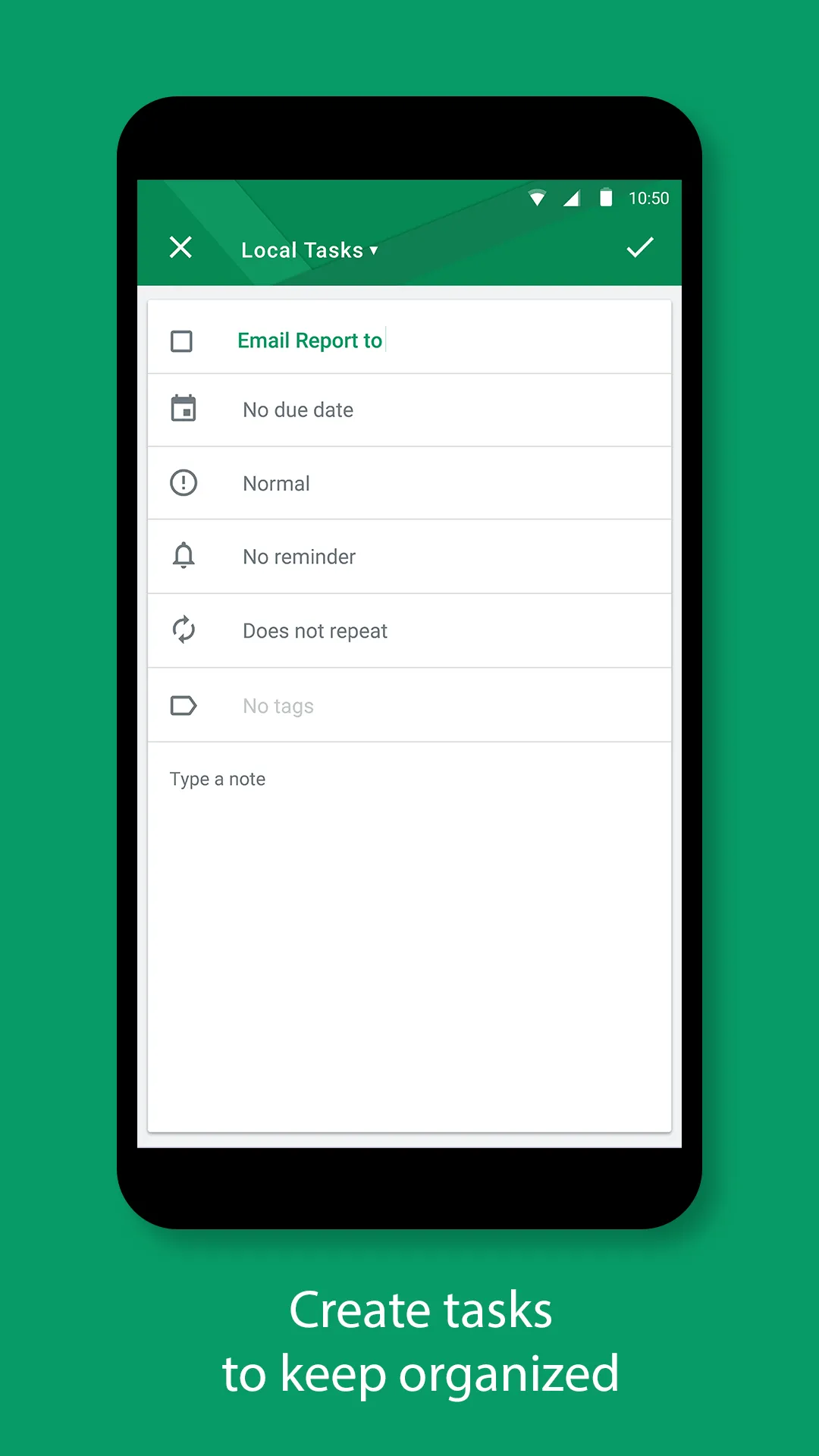 A new task with due date, priority, reminder and repeat options, captioned create tasks to keep organized
